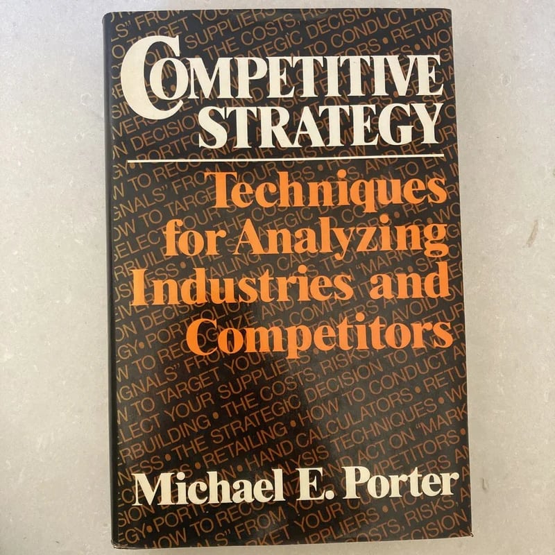 Competitive Strategy